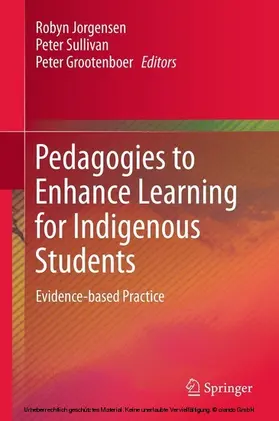 Jorgensen / Sullivan / Grootenboer |  Pedagogies to Enhance Learning for Indigenous Students | eBook | Sack Fachmedien