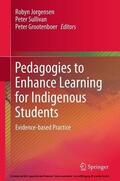 Jorgensen / Sullivan / Grootenboer |  Pedagogies to Enhance Learning for Indigenous Students | eBook | Sack Fachmedien