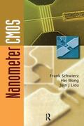 Liou / Schwierz / Wong |  Nanometer CMOS | Buch |  Sack Fachmedien