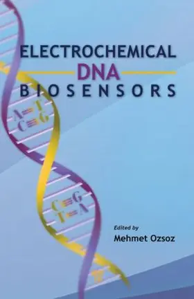 Ozsoz |  Electrochemical DNA Biosensors | Buch |  Sack Fachmedien