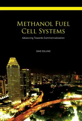 Edlund |  Methanol Fuel Cell Systems | Buch |  Sack Fachmedien