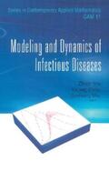 Ma / Zhou / Wu |  MODELING & DYNAMICS OF INFECTIOUS..(V11) | eBook | Sack Fachmedien