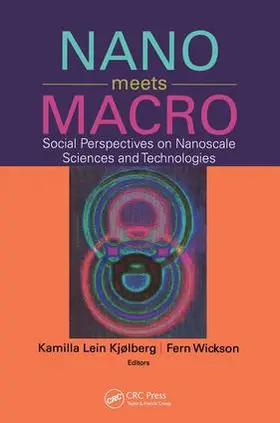 Kjolberg / Wickson | Nano Meets Macro | Buch | 978-981-4267-05-2 | www.sack.de