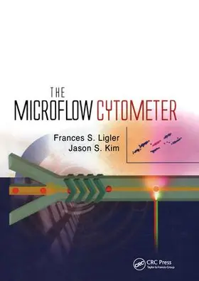 Ligler / Kim | The Microflow Cytometer | Buch | 978-981-4267-41-0 | sack.de