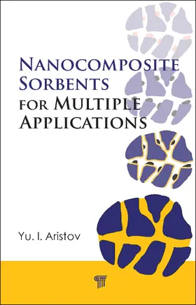 Aristov |  Nanocomposite Sorbents for Multiple Applications | Buch |  Sack Fachmedien