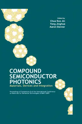 Soo-Jin / Danner / Jinghua |  Compound Semiconductor Photonics | Buch |  Sack Fachmedien