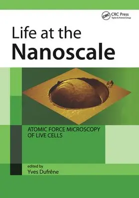 Dufrene | Life at the Nanoscale | Buch | 978-981-4267-96-0 | www.sack.de