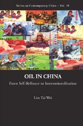 Lim | Oil In China: From Self-reliance To Internationalization | E-Book | sack.de