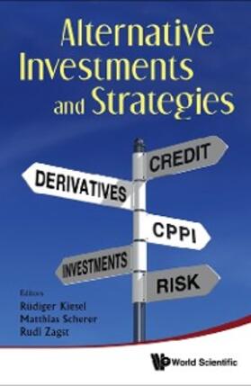 Kiesel / Zagst / Scherer | Alternative Investments And Strategies | E-Book | sack.de