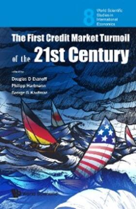 Evanoff / Hartmann / Kaufman | First Credit Market Turmoil Of The 21st Century, The: Implications For Public Policy | E-Book | sack.de