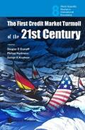 Evanoff / Hartmann / Kaufman |  First Credit Market Turmoil Of The 21st Century, The: Implications For Public Policy | eBook | Sack Fachmedien