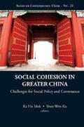 Mok / Ku |  Social Cohesion In Greater China: Challenges For Social Policy And Governance | eBook | Sack Fachmedien