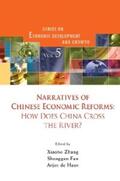 Zhang / De Haan / Fan |  Narratives Of Chinese Economic Reforms: How Does China Cross The River? | eBook | Sack Fachmedien