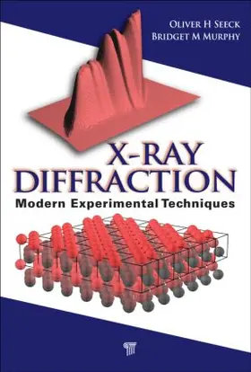 Seeck / Murphy | X-Ray Diffraction | Buch | 978-981-4303-59-0 | www.sack.de