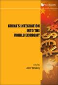 Whalley |  China's Integration Into The World Economy | eBook | Sack Fachmedien