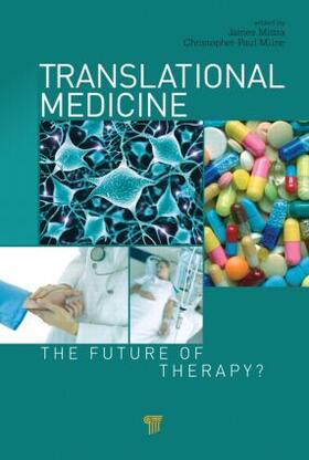 Mittra / Milne | Translational Medicine | Buch | 978-981-4316-99-6 | sack.de