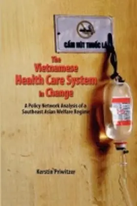 Priwitzer |  The Vietnamese Health Care System in Change | Buch |  Sack Fachmedien