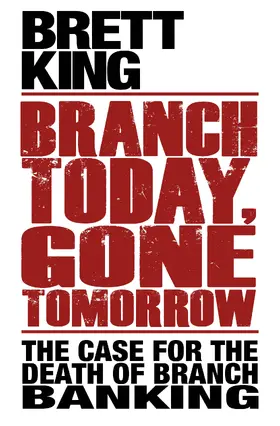 King |  Branch Today Gone Tomorrow | eBook | Sack Fachmedien