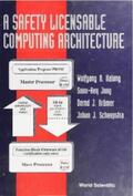 Halang / Jung / Kramer |  SAFTEY LICENSABLE COMPUTING ARCHITECTURE | eBook | Sack Fachmedien