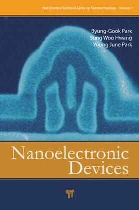 Park / Hwang |  Nanoelectronic Devices | Buch |  Sack Fachmedien