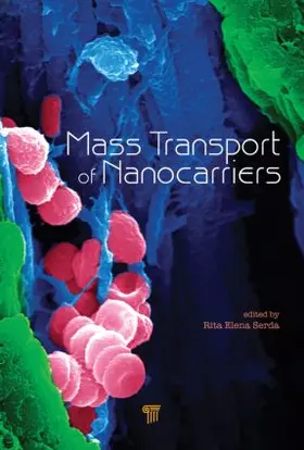 Serda | Mass Transport of Nanocarriers | Buch | 978-981-4364-41-6 | www.sack.de