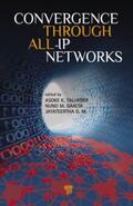 Talukder / Garcia / G. M. |  Convergence Through All-IP Networks | Buch |  Sack Fachmedien