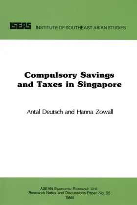 Deutsch / Zowall |  Compulsory Savings and Taxes in Singapore | eBook | Sack Fachmedien