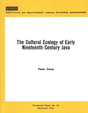 Carey |  The Cultural Ecology of Early Nineteenth Century Java | eBook | Sack Fachmedien