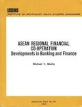 Skully |  ASEAN Regional Financial Cooperation Developments in Banking and Finance | eBook | Sack Fachmedien