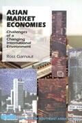 Garnaut |  Asian Market Economies | eBook | Sack Fachmedien