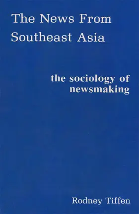 Tiffen |  The News From Southeast Asia | eBook | Sack Fachmedien