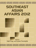 Singh / Thambipillai |  Southeast Asian Affairs 2012 | eBook | Sack Fachmedien