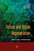 Zhang / Khademhosseini / Webster |  Tissue and Organ Regeneration | Buch |  Sack Fachmedien