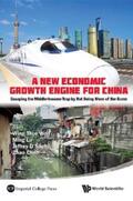 Woo / Lu / Sachs |  NEW ECONOMIC GROWTH ENGINE FOR CHINA, A | eBook | Sack Fachmedien