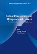 Kloeden / Gerstner |  RECENT DEVELOPMENTS IN COMPUTATIONAL FINANCE: FOUNDATIONS .. | eBook | Sack Fachmedien