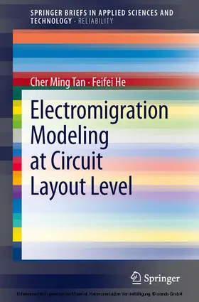 Tan / He | Electromigration Modeling at Circuit Layout Level | E-Book | www.sack.de