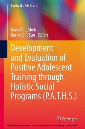 SHEK / Shek / Sun | Development and Evaluation of Positive Adolescent Training through Holistic Social Programs (P.A.T.H.S.) | E-Book | sack.de