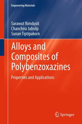 Rimdusit / Tiptipakorn / Jubsilp |  Alloys and Composites of Polybenzoxazines | Buch |  Sack Fachmedien