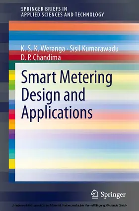 Weranga / Kumarawadu / Chandima |  Smart Metering Design and Applications | eBook | Sack Fachmedien
