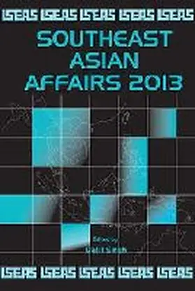  Southeast Asian Affairs 2013 | Buch |  Sack Fachmedien