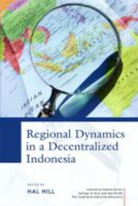 Hill |  Regional Dynamics in a Decentralized Indonesia | Buch |  Sack Fachmedien