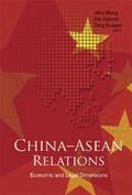 Zeng / Wong / Zou |  CHINA-ASEAN RELATIONS | eBook | Sack Fachmedien