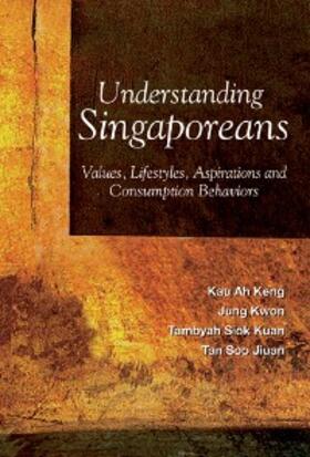 Kau / Tan / Tambyah | UNDERSTANDING SINGAPOREANS | E-Book | sack.de