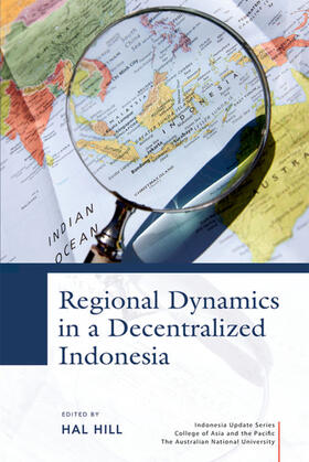 Hill | Regional Dynamics in a Decentralized Indonesia | E-Book | sack.de