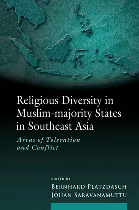 Platzdasch / Saravanamuttu |  Religious Diversity in Muslim-majority States in Southeast Asia | eBook | Sack Fachmedien