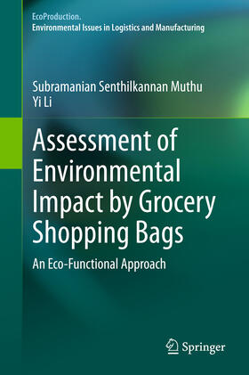 Muthu / Li | Assessment of Environmental Impact by Grocery Shopping Bags | E-Book | sack.de