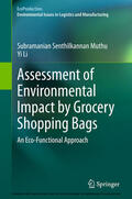 Muthu / Li |  Assessment of Environmental Impact by Grocery Shopping Bags | eBook | Sack Fachmedien
