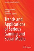 Baek / Marsh / Ko |  Trends and Applications of Serious Gaming and Social Media | Buch |  Sack Fachmedien