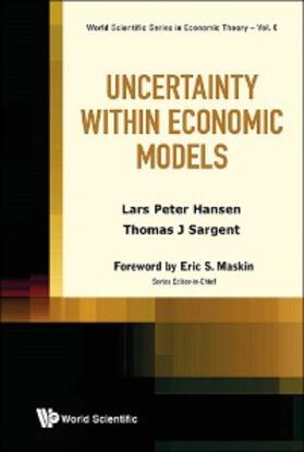 Hansen / Sargent | UNCERTAINTY WITHIN ECONOMIC MODELS | E-Book | sack.de