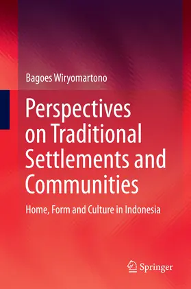 Wiryomartono |  Perspectives on Traditional Settlements and Communities | eBook | Sack Fachmedien